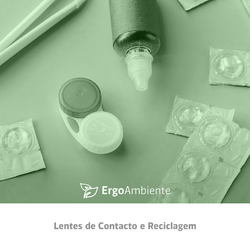 Lentes de Contacto e Reciclagem Lentes de Contacto e Reciclagem