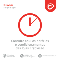 Horários das lojas Ergovisão Horários das lojas Ergovisão