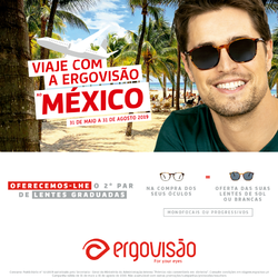 Campanha Ergovisão - Habilite-se a ganhar viagens ao México!
